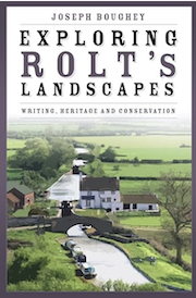 Joseph Boughey's book, Exploring Rolt's Landscapes
